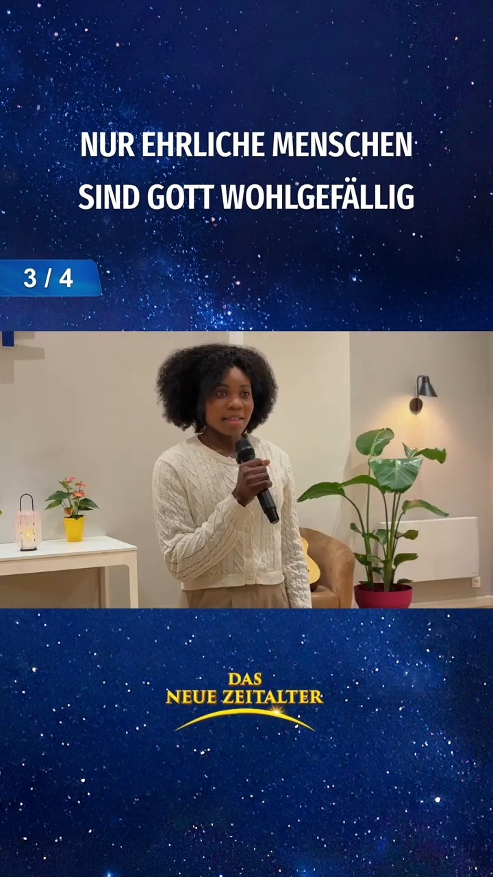 Nur ehrliche Menschen sind Gott wohlgefällig (3/4)