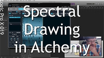 Spectral Drawing with Alchemy in Logic Pro X