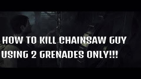 The Evil Within - Killed Chainsaw Massacre guy using 2 grenades only! - Chapter 3 Claws of the Horde