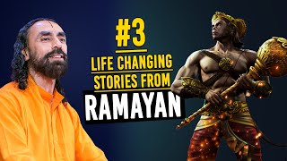 3 Life Changing Stories From Ramayan That Will Transform Our Life | Swami Mukundananda