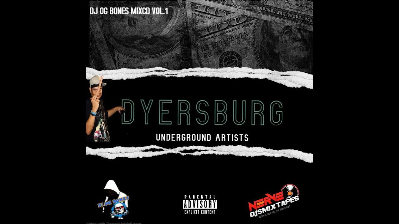 DYERSBURG MIXCD PART 1 ( MASH-UPS, REMIXES AND BLENDS )