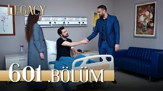 Emanet 601. Bölüm | Legacy Episode 601