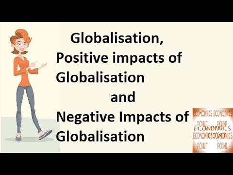 V-145 Globalisation || Positive Impact Of Globalisation || Negative Impact Of Globalisation