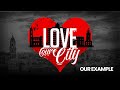 Love Our City 2/4 | Our Example 15 February 2025