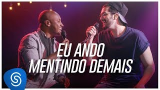 Thiaguinho e Luan Santana - Eu Ando Mentindo Demais (AcúsTHico 4) [Clipe Oficial] chords