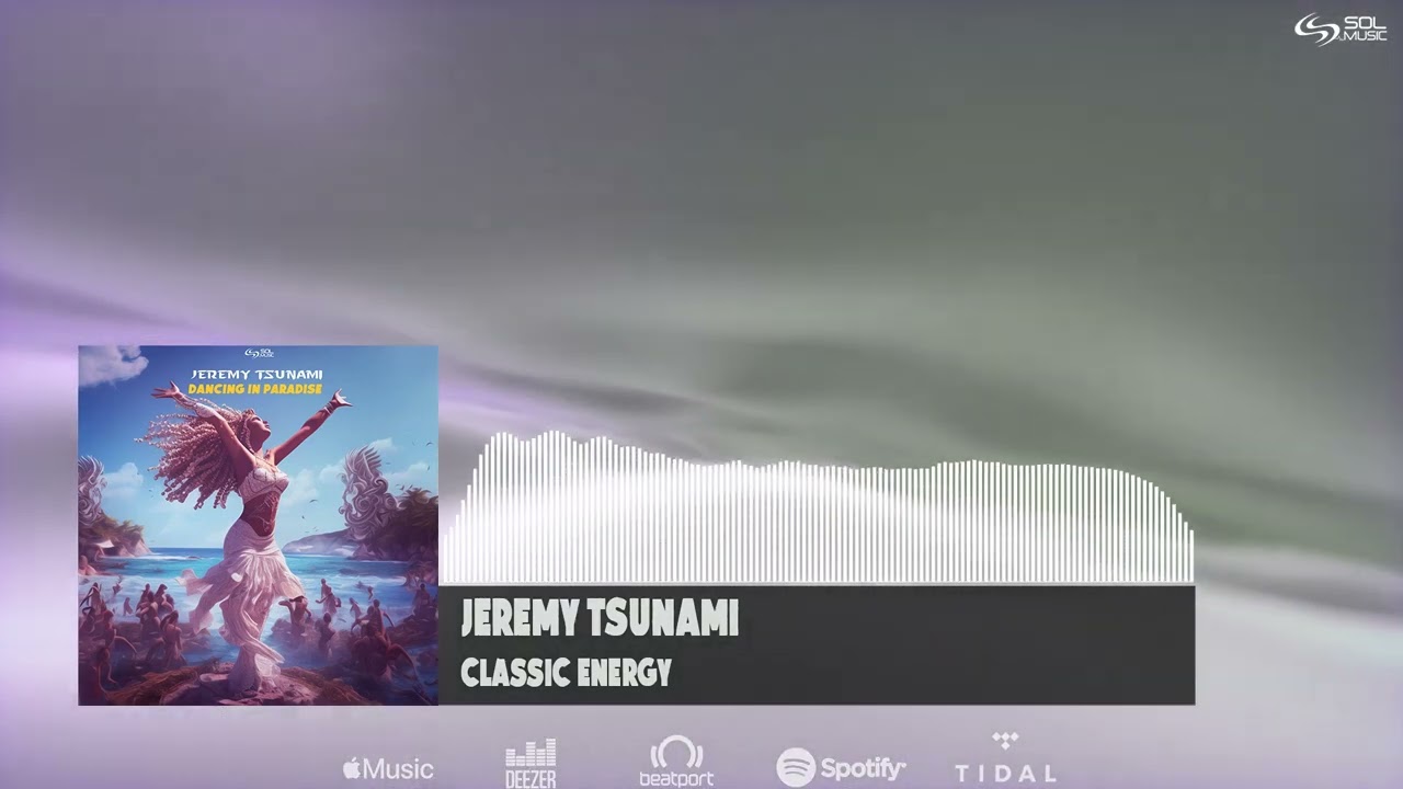 Jeremy Tsunami - Classic Energy