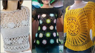 Fabulous stylish trendy crochet handknit blouse top pattern designs for women