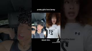 Pretty Girls Love Larray. Block Him “First Place” TIKTOK
