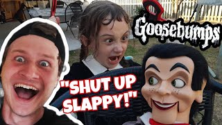 Goosebumps - SLAPPY IS DRIVING ME CRAZY! (Skit video)