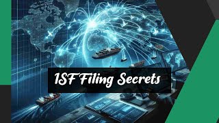 Master ISF Filing: Essential Tips and Tricks!