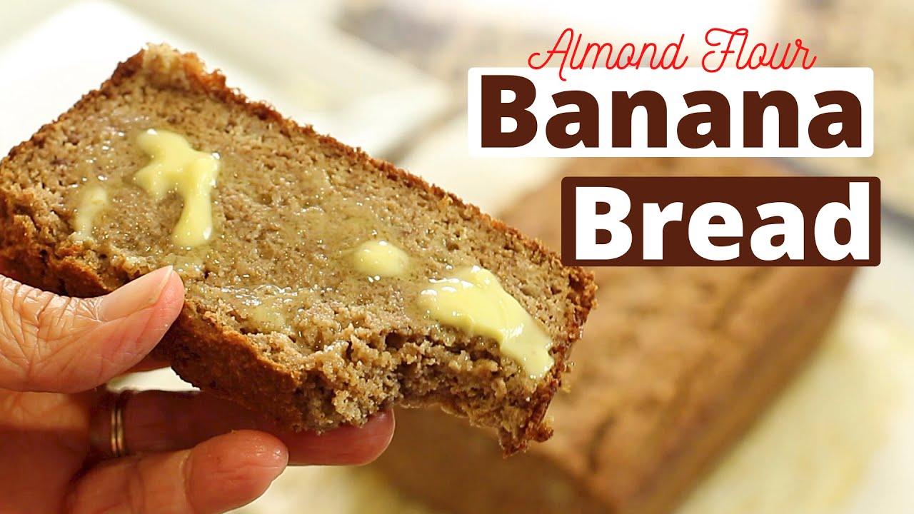 Almond Flour Banana Bread Recipe   It
