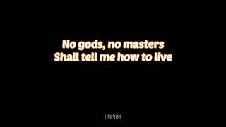 Machine Head - No Gods, No Masters (Lyrics) [HQ]