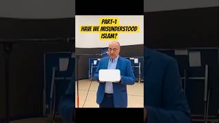 Have we misunderstood Islam? Part-1 |#fyp#islam#explore #trendingvideo#viral