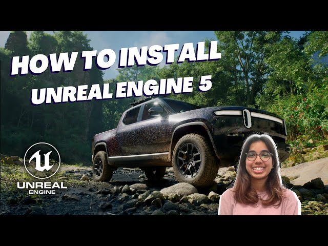 How to Install Unreal Engine 5