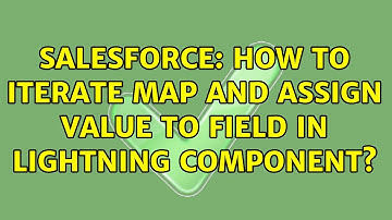 Salesforce: How to iterate map and assign value to field in lightning component?