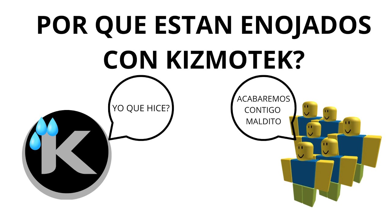 por-que-los-usuarios-estan-enojados-con-kizmotek-youtube