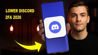How To Lower Discord 2FA 2026 (QUICK FIX)