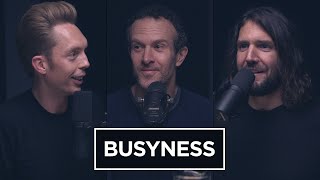 Ep. 215 | Busyness (with Jason Fried)