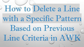 How to Delete a Line with a Specific Pattern Based on Previous Line Criteria in AWK