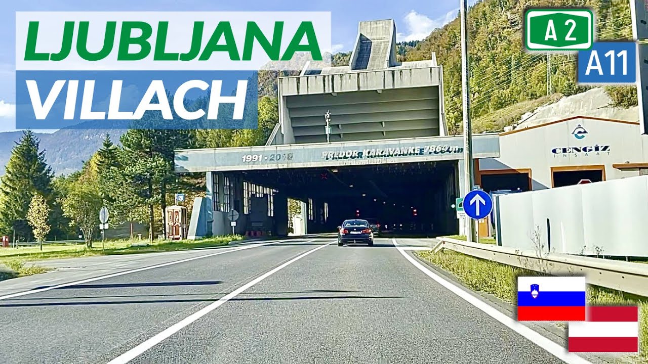 LJUBLJANA (Slovenia) - VILLACH (Austria) | Karawanken tunnel