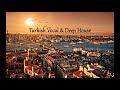 Goggy - Turkish Vocal & Deep House