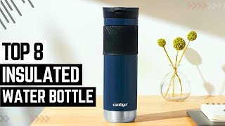 Top 8 Best Insulated Water Bottle ✅ Top Pick For You ✅