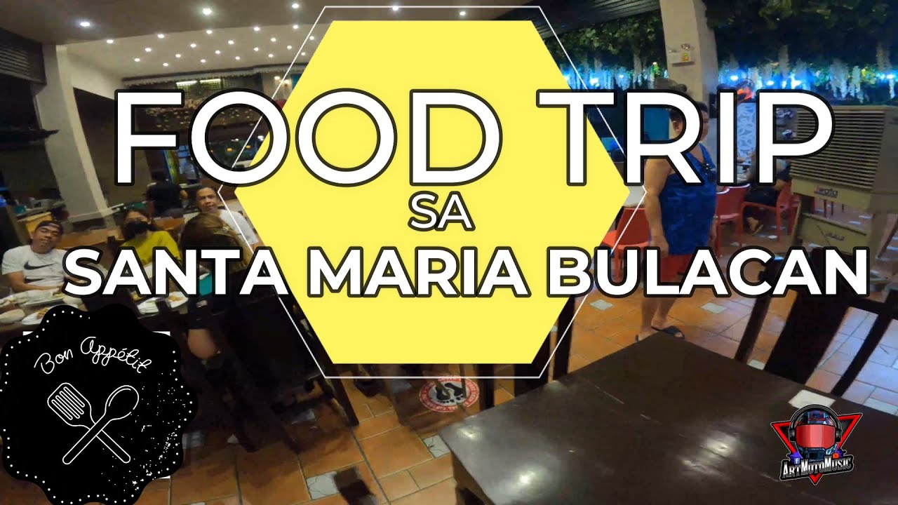 sta maria bulacan food trip