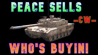 Peace Sells Leclerc Ares Proto Whos Buyin -CW- ll Wot Console - World of Tanks Modern Armour