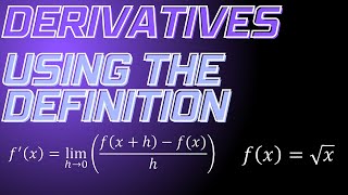 Derivative of sqrt x using definition