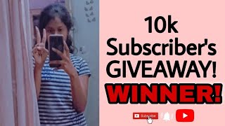 10k SUBSCRIBERS GIVEAWAY WINNER ANNOUNCEMENT 🥳