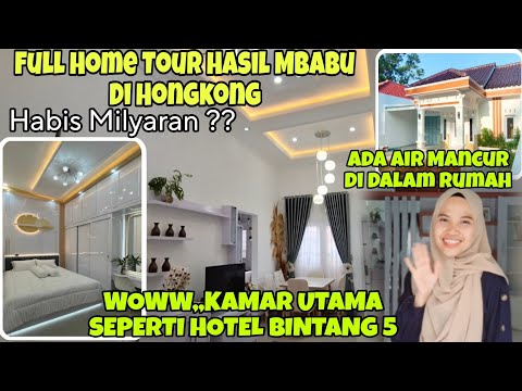 HOUSE TOUR HASIL MBABU DI HONGKONG‼️SEPERTI HOTEL BINTANG 5 ⁉️ RUMAH IMPIAN ANGGUN RISDIANA