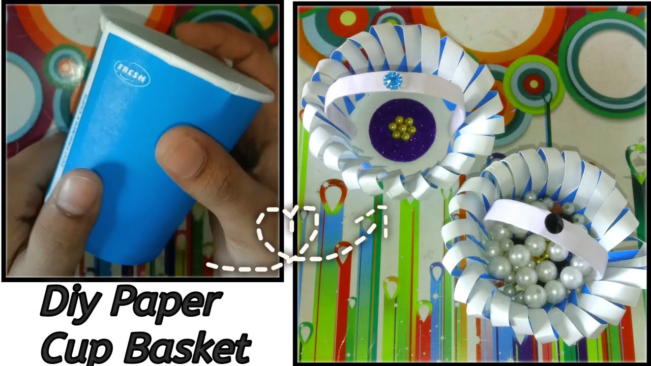 Diy Paper Cup Basket ||