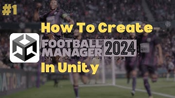 How To Create Football Manager In Unity | Game Dev Tutorial Episode 1