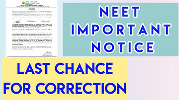 LAST CHANCE NEET CORRECTION || NEET IMPORTANT ANNOUNCMENT BY NTA || NEET 2020