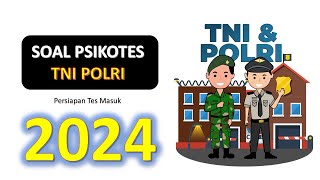 SOAL PSIKOTES TNI POLRI || 2024 lengkap dengan pembahasannya  (Part 1)