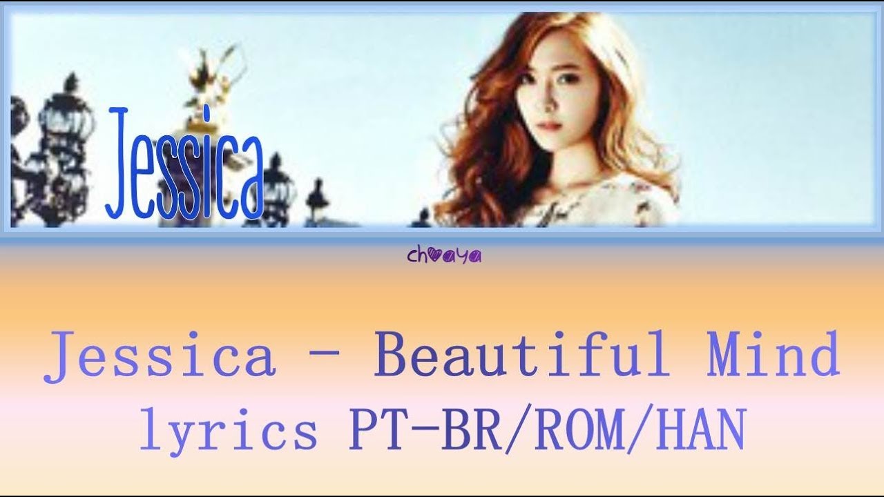 JESSICA (제시카) BEAUTIFUL MIND [LEGENDADO PTBR LYRICS
