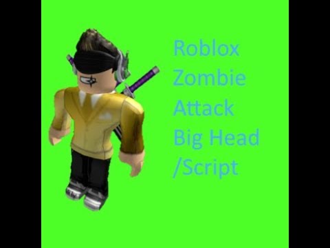 Roblox Zombie Attack Hack Unpatchable Bighead Zombies - roblox zombie attack hackscript