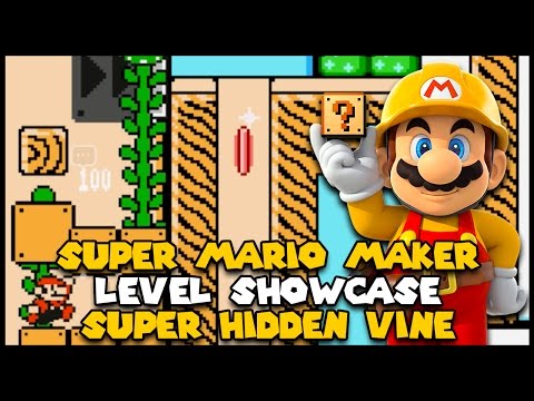 Super Hidden Vine Level Showcase | Super Mario Maker