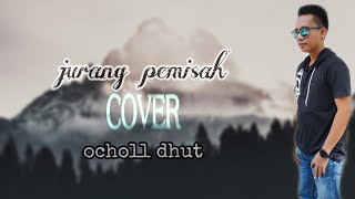 JURANG PEMISAH_IPANG SUPENDI (COVER) OCHOL DHUT