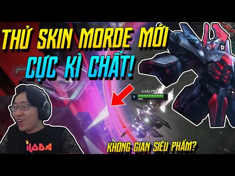 (LMHT) ĐÂY CHẮC CHẮN LÀ SKIN ĐẸP NHẤT LIÊN MINH TỪ TRƯỚC TỚI NAY! MORDEKAISER SIÊU PHẨM! | iLoda