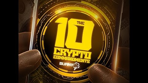 burntmd - Ten Crypto Commandments