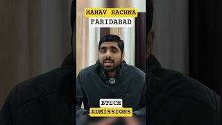 Manav Rachna Btech Admission 2026 😱 #btech #jeemains #admission