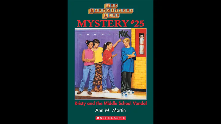 Baby-Sitters Club Mystery #25: Kristy and the Midd...