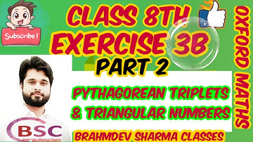 class 8 ex- 3B part 2 | triangular numbers Pythagorean triplets | Oxford math | Brahmdev Sharma