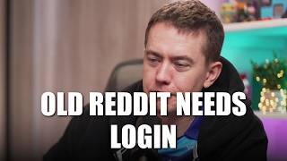 Old Reddit Needs Login