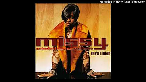 Missy Elliott - She's a Bitch (Clean Version)