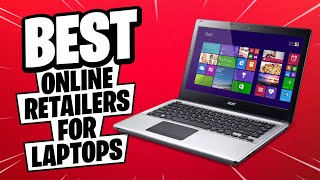 Best Online Retailers for Laptops screenshot 5