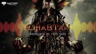 Chabtan - Nourished by Four Gods