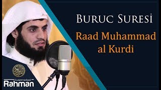 Raad Muhammad al Kurdi - Buruc Suresi