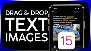How to Drag and Drop Text or Images between Apps on iOS15 iPhone iPad